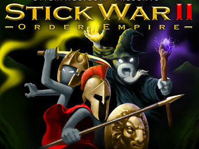 Stick War II Order Empire